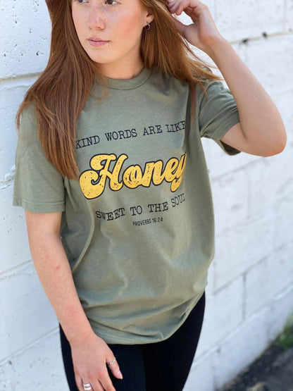 Kind Words Are Like Honey Tee